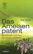 Das Ameisenpatent di Ralf Moller edito da Spektrum Akademischer Verlag