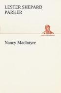 Nancy MacIntyre di Lester Shepard Parker edito da tredition