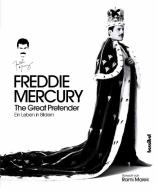 Freddie Mercury - The Great Pretender di Sean O'Hagan edito da Hannibal Verlag GmbH