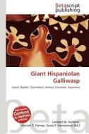 Giant Hispaniolan Galliwasp edito da Betascript Publishing