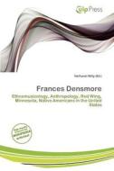 Frances Densmore edito da Culp Press
