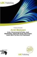 Arsh Malsiani edito da Loc Publishing
