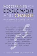 Footprints of Development and Change edito da Academic Foundation