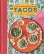 Tacos di Ben Fordham, Felipe Fuentes Cruz edito da Ediciones Omega, S.A.