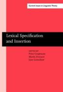 Lexical Specification And Insertion edito da John Benjamins Publishing Co