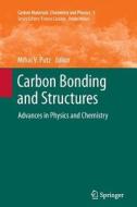 Carbon Bonding and Structures edito da Springer Netherlands