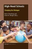 High-Need Schools: Changing the Dialogue edito da SENSE PUBL