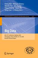 Big Data: 8th Ccf Conference, Big Data 2020, Chongqing, China, October 22-24, 2020, Revised Selected Papers edito da SPRINGER NATURE