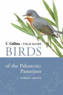 Birds Of The Palearctic di Norman Arlott edito da Harpercollins Publishers