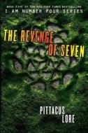 The Revenge of Seven di Pittacus Lore edito da HarperCollins