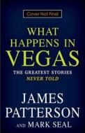 24 Hours in Vegas di James Patterson, Mark Seal edito da LITTLE BROWN & CO