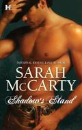 Shadow's Stand di Sarah Mccarty edito da HARLEQUIN SALES CORP