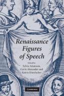 Renaissance Figures of Speech di Sylvia Adamson edito da Cambridge University Press