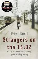 Strangers On The 16:02 di Priya Basil edito da Transworld Publishers Ltd