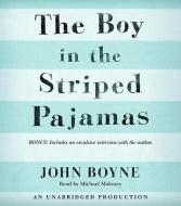 The Boy in the Striped Pajamas di John Boyne edito da Listening Library