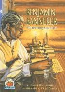 Benjamin Banneker: Pioneering Scientist di Ginger Wadsworth edito da Perfection Learning
