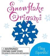 Snowflake Origami di Jordana Tusman edito da Running Press
