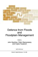 Defence from Floods and Floodplain Management di O. Starosolszky, Vujica M. Yevjevich edito da Springer Netherlands