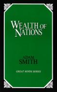 Wealth of Nations di Adam Smith edito da Prometheus Books