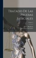 Tratado De Las Pruebas Judiciales; Volume 2 di Jeremy Bentham edito da LEGARE STREET PR