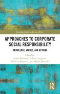 Approaches To Corporate Social Responsibility edito da Taylor & Francis Ltd