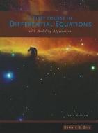 A First Course In Differential Equations di Dennis G. Zill edito da Cengage Learning, Inc