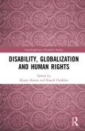 Disability, Globalization And Human Rights edito da Taylor & Francis Ltd