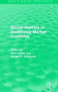 Social Welfare in Developed Market Countries edito da Taylor & Francis Ltd