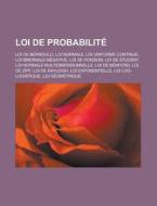 Loi De Probabilit : Loi De Bernoulli, Lo di Livres Groupe edito da Books LLC, Wiki Series