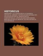 Historicus: Amerikanist, Cultuurhistoric di Bron Wikipedia edito da Books LLC, Wiki Series