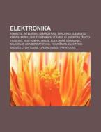 Elektronika: Atmintis, Integrinis Grandy di Altinis Wikipedia edito da Books LLC, Wiki Series