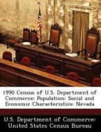 1990 Census Of U.s. Department Of Commerce edito da Bibliogov
