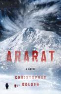 Ararat di Christopher Golden edito da ST MARTINS PR