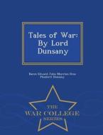 Tales Of War edito da War College Series