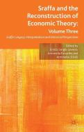 Sraffa and the Reconstruction of Economic Theory: Volume Three edito da Palgrave Macmillan UK