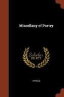 Miscellany of Poetry di Various edito da CHIZINE PUBN