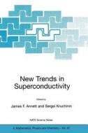 New Trends in Superconductivity edito da Springer Netherlands
