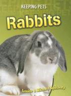 Rabbits di Louise A. Spilsbury, Richard Spilsbury edito da Heinemann Educational Books