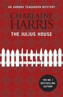 The Julius House di Charlaine Harris edito da Orion Publishing Co