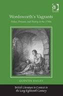 Wordsworth's Vagrants di Quentin Bailey edito da Taylor & Francis Ltd