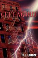 Getting Out di R. J. Lander edito da AUTHORHOUSE