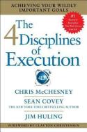 4 Disciplines of Execution di Chris McChesney, Sean Covey, Jim Huling edito da Simon + Schuster Inc.