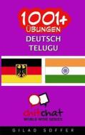 1001+ Ubungen Deutsch - Telugu di Gilad Soffer edito da Createspace
