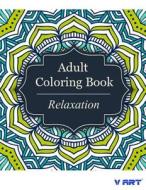 Adult Coloring Book di V. Art edito da Createspace