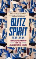 Blitz Spirit di Becky Brown edito da Hodder & Stoughton