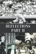 Reflections Part II di Kenny Harmon edito da Writers Branding LLC