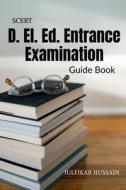 D. El. Ed. Entrance Examination Guide Book di Julfikar Hussain edito da HarperCollins Publishers