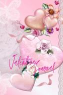 Valentine Journal | for Women | for Girls| Love Diary for women |Journal for women | Dot Grid Journal | 122 pages |6x9 Inches di Pappel20 edito da Lucian Popa