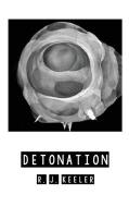 Detonation di R. J. Keeler edito da Resource Publications