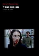 Possession di Alison Taylor edito da Liverpool University Press